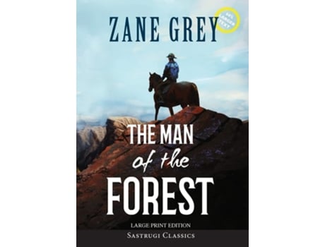 Livro The Man Of The Forest De Zane Grey (inglês - Capa Dura)