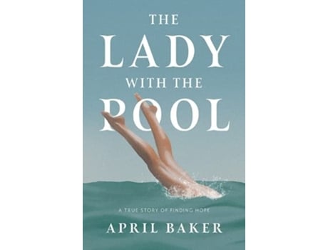 Livro The Lady With The Pool de April Baker (Inglês)