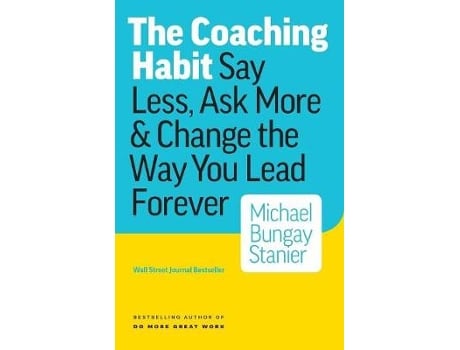 Livro coaching habit de bungay michael stainer (inglês)