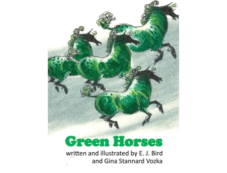 Livro Green Horses De E J Bird (inglês)