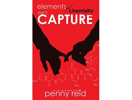 Livro Capture Elements of Chemistry Hypothesis de Penny Reid (Inglês)