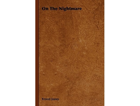 Livro On The Nightmare de Ernest Jones (Inglês)