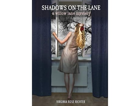 Livro Shadows On The Lane A Willow Lane Mystery 3 de Virginia Rose Richter (Inglês)