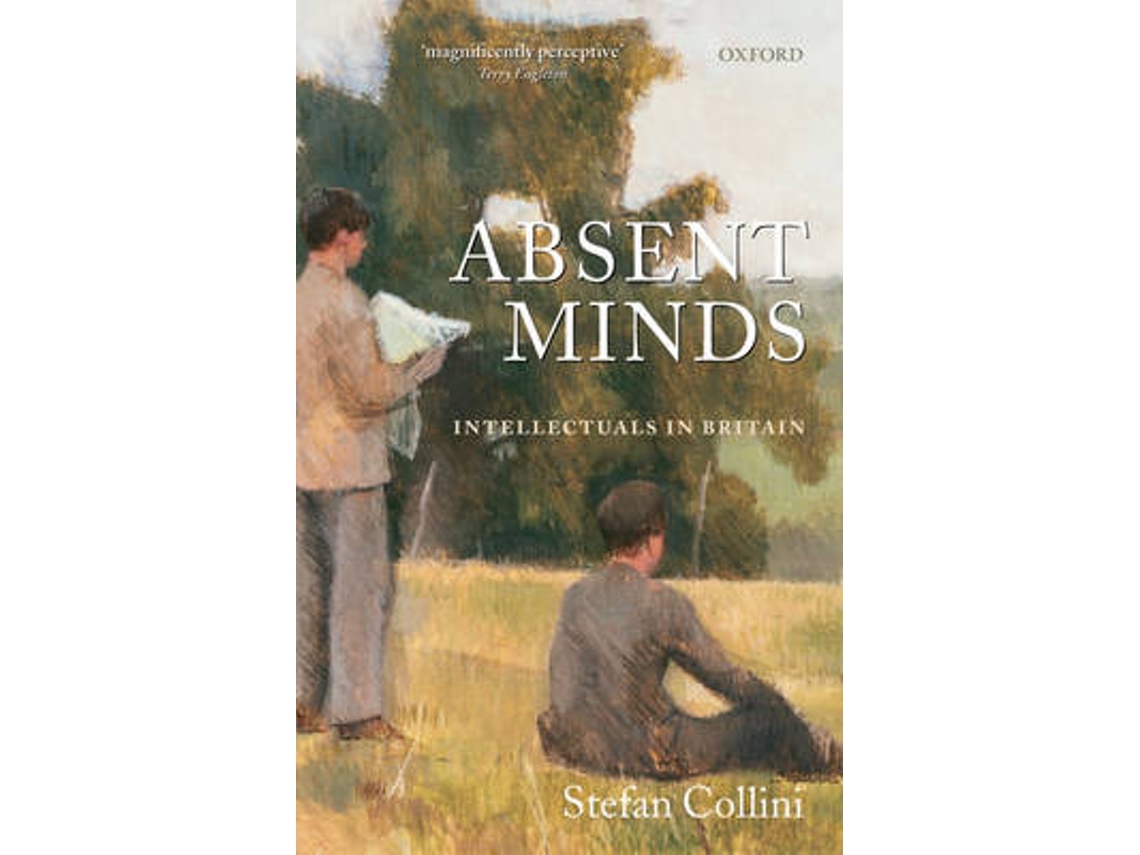 Livro Absent Minds de Stefan Collini (Inglês)