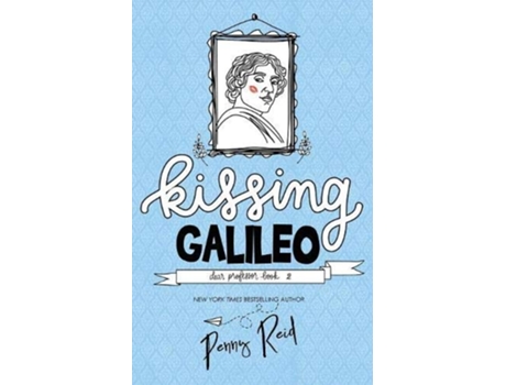Livro Kissing Galileo Dear Professor de Penny Reid (Inglês)
