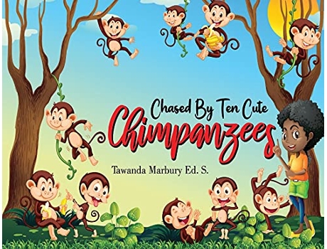 Livro Chased By Ten Cute Chimpanzees de Tawanda Marbury Eds (Inglês)