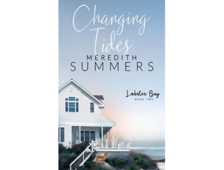 Livro Changing Tides de Meredith Summers (Inglês)