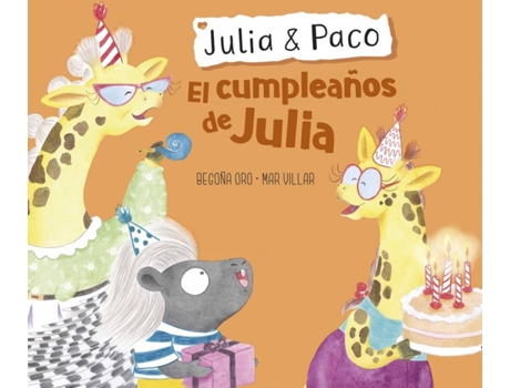 Livro El Cumpleaños De Julia (Julia de Begoña Oro (Espanhol)
