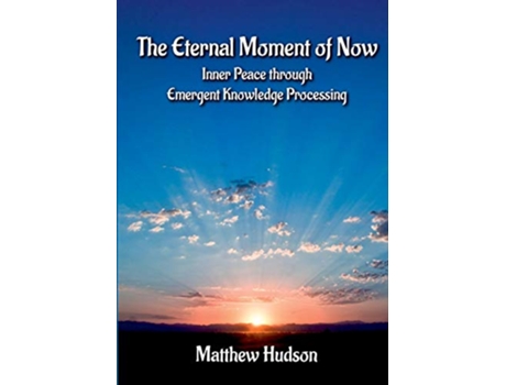 Livro The Eternal Moment of Now de Matthew Hudson (Inglês)