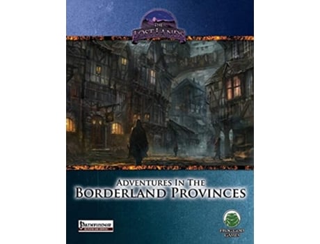 Livro Adventures in the Borderland Provinces - Pathfinder de Ari Marmell (Inglês)