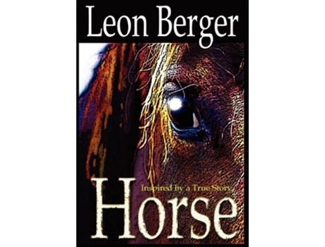 Livro Horse de Leon Berger (Inglês - Capa Dura)