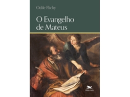 Livro O Evangelho De Mateus De Odile Flichy (português)