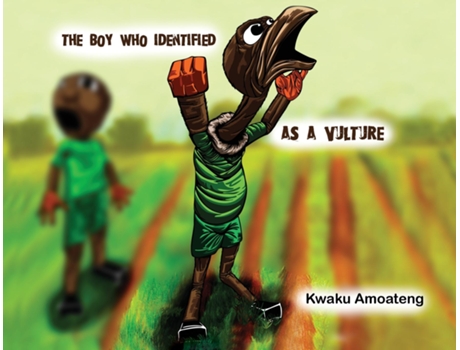 Livro The Boy who Identified as a Vulture de Kwaku Amoateng (Inglês)