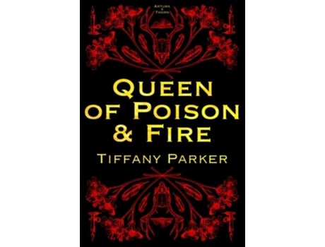 Livro Queen of Poison amp Fire de Tiffany Parker (Inglês)