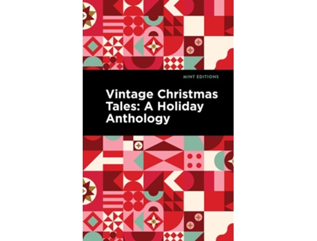 Livro Vintage Christmas Tales de Mint Editions (Inglês - Capa Dura)