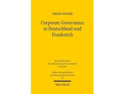 Livro Corporate Governance in Deutschland und Frankreich de Chloe Lignier (Alemão)