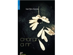 Livro Chorar A Rir de Ivan Gomes