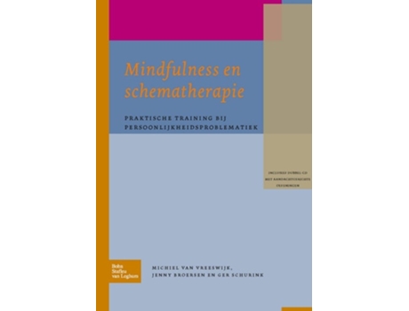 Livro Mindfulness En Schematherapie De M Van Vreeswijk, J Broersen Et Al. (holandês)
