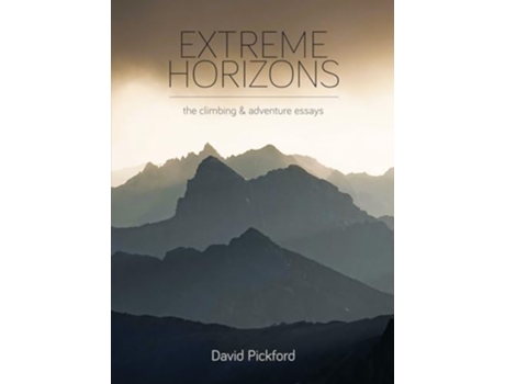 Livro Extreme Horizons de David Pickford (Inglês - Capa Dura)