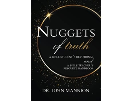 Livro Nuggets of Truth de Dr John Mannion (Inglês - Capa Dura)