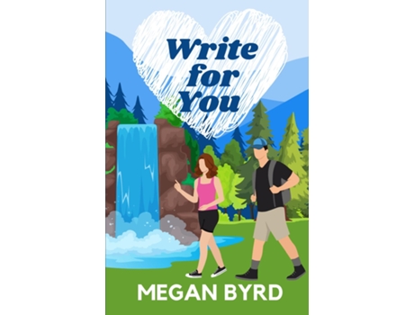 Livro Write for You de Megan Byrd (Inglês)