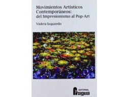 Livro Movimientos Artisticos Contemporaneos de Violeta Izquierdo (Espanhol)