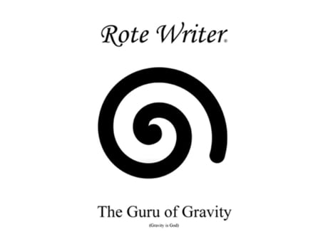 Livro The Guru Of Gravity Gravity Is God De Rote Writer (inglês)