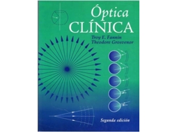 Livro Óptica Clínica de Troy E Fannin e Theodore Grosvenor (Espanhol)