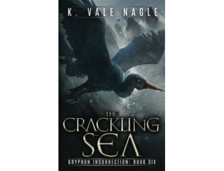 Livro The Crackling Sea De K Vale Nagle (inglês)
