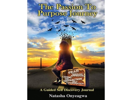 Livro The Passion to Purpose Journey de Natasha Onyeagwa (Inglês)