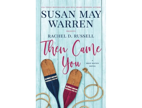 Livro Then Came You Deep Haven Collection de Susan May Warren e Rachel D Russell (Inglês)