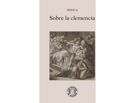 Livro Sobre La Clemencia de Lucio Anneo Séneca (Latim)