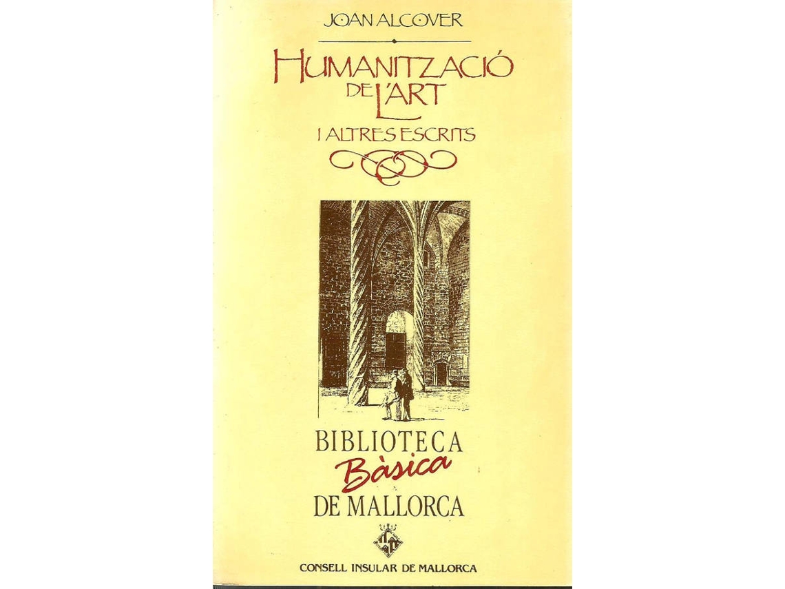 Livro Humanitzacio De LArt de Joan Alcover