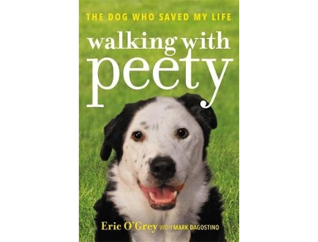 Livro Walking with Peety de Eric O'Grey (Inglês - Capa Dura)