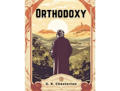 Livro Orthodoxy de G K Chesterton (Inglês)