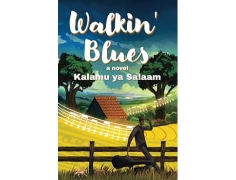 Livro Walkin Blues a novel de Kalamu ya Salaam (Inglês)