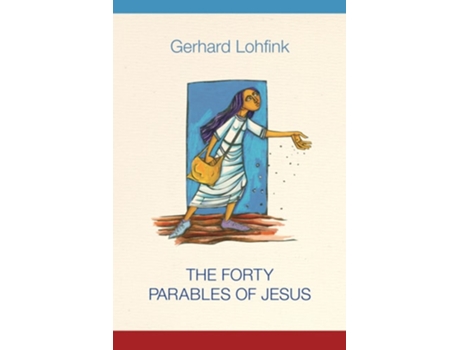 Livro The Forty Parables of Jesus de Gerhard Lohfink (Inglês - Capa Dura)