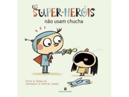 Livro Os Super-Heróis Não Usam Chucha de Isaura Lee (Português do Brasil)