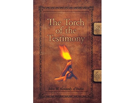 Livro The Torch of the Testimony de John W Kennedy (Inglês)