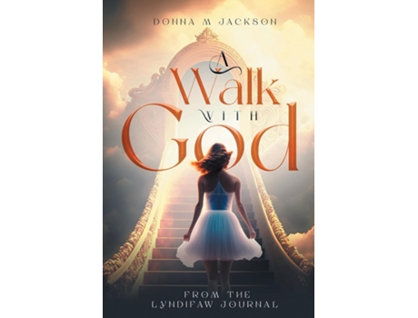 Livro A Walk With God de Donna Jackson (Inglês)