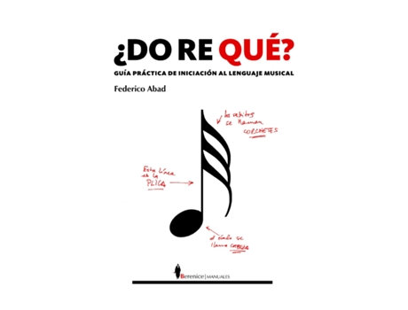 Livro ¿Do Re Qué? de Federico Abad Ruiz (Espanhol)