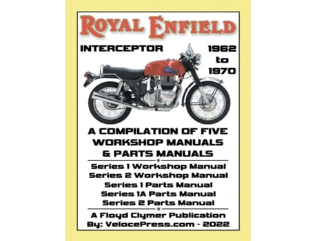 Livro Royal Enfield 750cc Interceptor 1962 To 1970 Workshop Manuals Amp Parts Manuals Compilation - All Models De Floyd Clymer (inglês)