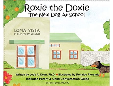 Livro Roxie the Doxie New Dog at School de Jody Dean (Inglês)
