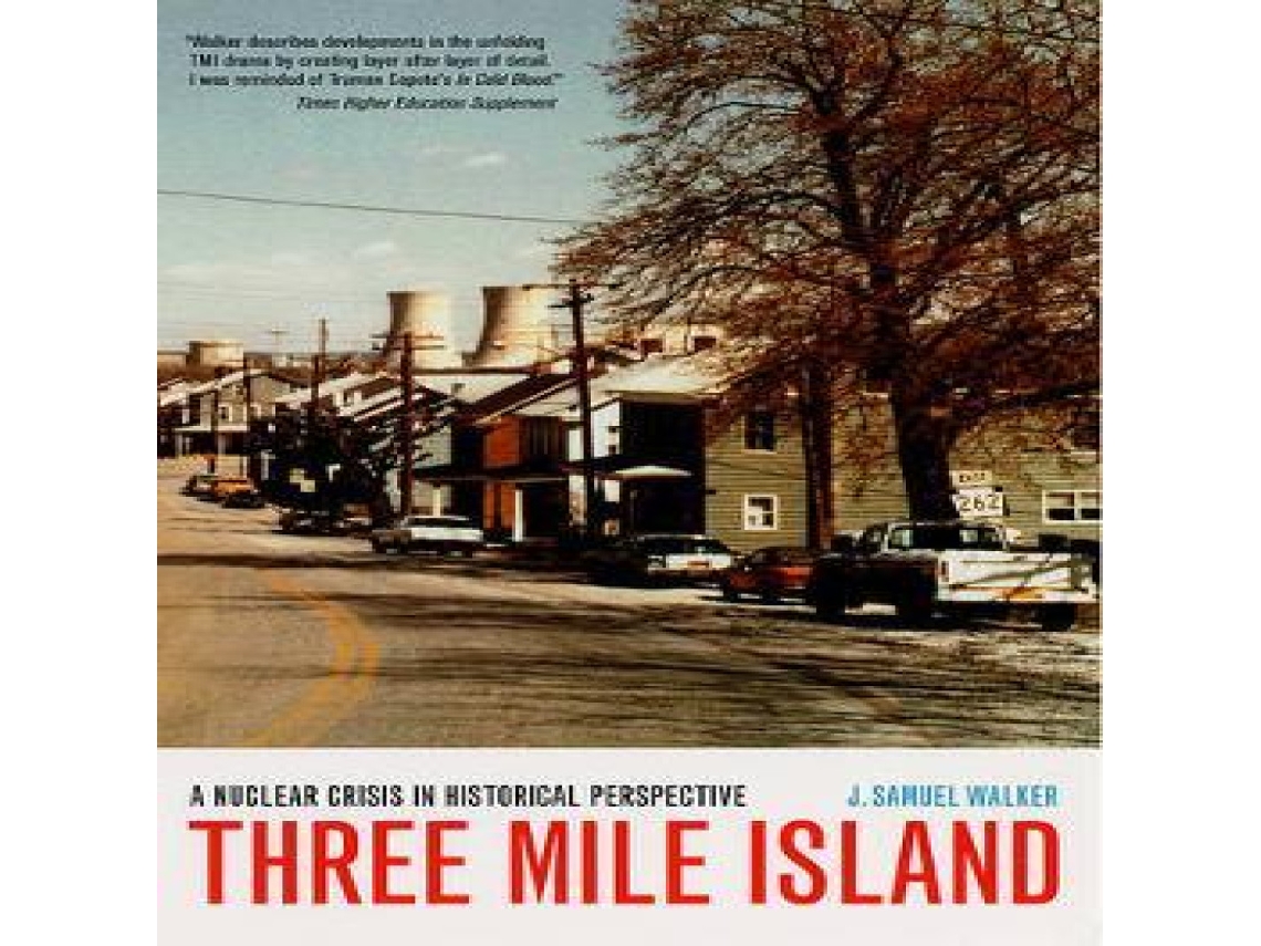 Livro Three Mile Island de J Samuel Walker (Inglês)