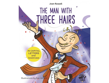 Livro The Man With Three Hairs de Joan Rossell (Inglês)