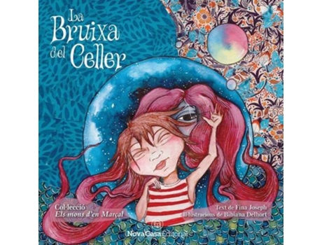 Livro La Bruixa Del Celler de Bibiana Delhort Delhort (Catalão)