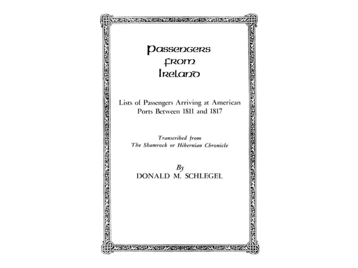 Livro Passengers From Ireland De Donald M Schlegel (inglês)