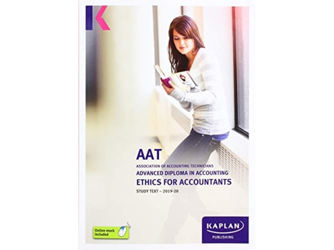 Livro ETHICS FOR ACCOUNTANTS - STUDY TEXT de Kaplan Publishing (Inglês)