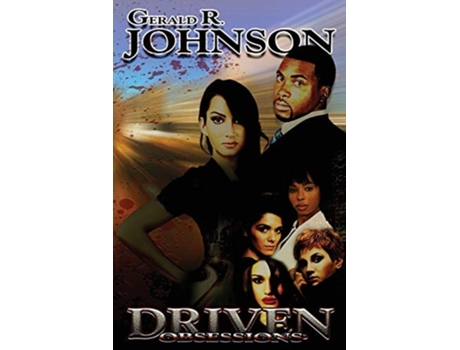 Livro Driven Obsession De Gerald Johnson (inglês)
