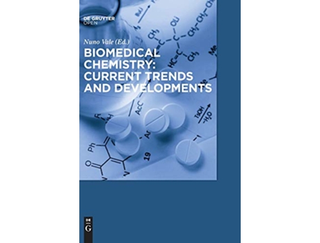 Livro Biomedical Chemistry Current Trends and Developments de Nuno Vale (Inglês - Capa Dura)